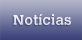 Not�cias